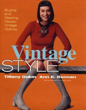 Vintage Style: Buying and Wearing Classic Vintage Clothes image number 0