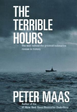 The Terrible Hours: The Man Behind the Greatest Submarine Rescue in History image number 0