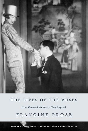 The Lives of the Muses: Nine Women & the Artists They Inspired image number 0