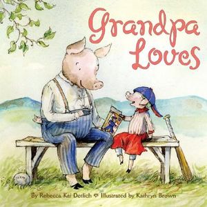 Grandpa Loves image number 0