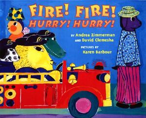 Fire! Fire! Hurry! Hurry! image number 0