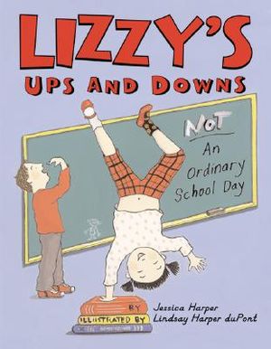 Lizzy's Ups and Downs: Not an Ordinary School Day image number 0