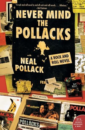 Never Mind the Pollacks: A Rock and Roll Novel image number 0