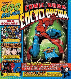 Comic Book Encyclopedia: The Ultimate Guide to Characters, Graphic Novels, Writers, and Artists in the Comic Book Universe image number 0