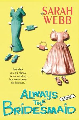 Always the Bridesmaid image number 0