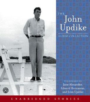The John Updike Audio Collection CD image number 0
