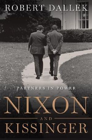 Nixon and Kissinger: Partners in Power image number 0