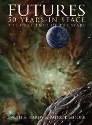 Futures: 50 Years in Space: The Challenge of the Stars image number 0