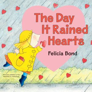 The Day It Rained Hearts image number 0