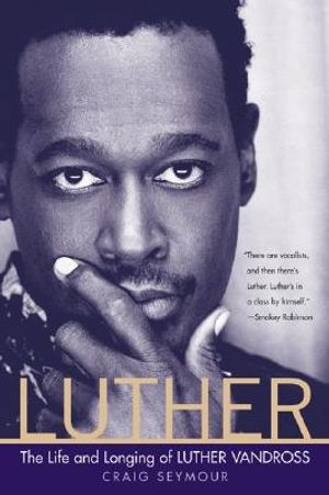 Luther: The Life and Longing of Luther Vandross image number 0
