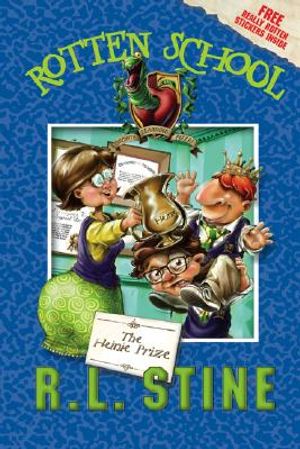 Rotten School #6: The Heinie Prize [With Stickers] image number 0