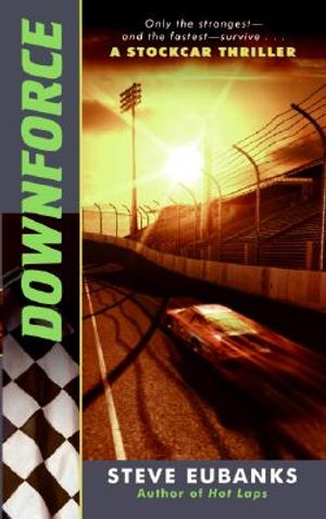 Downforce: A Stockcar Thriller image number 0