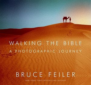 Walking the Bible: A Photographic Journey image number 0