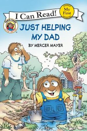 Little Critter: Just Helping My Dad image number 0