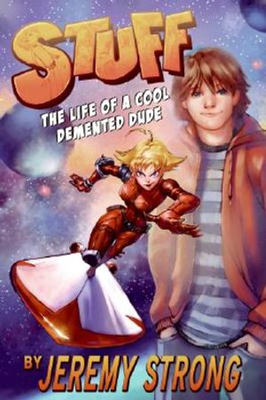 Stuff: The Life of a Cool Demented Dude image number 0