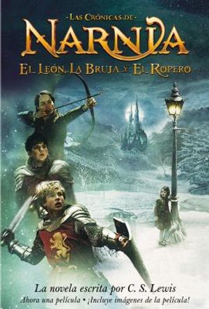El Leon, La Bruja Y El Ropero: The Lion, the Witch and the Wardrobe (Spanish Edition) image number 0