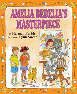 Amelia Bedelia's Masterpiece image number 0