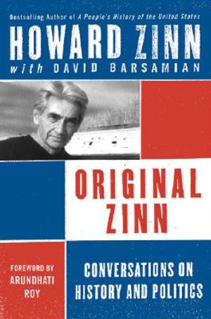 Original Zinn: Conversations on History and Politics image number 0