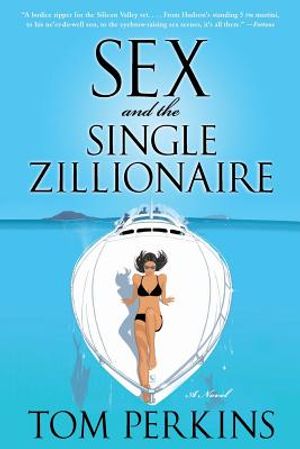 Sex and the Single Zillionaire image number 0