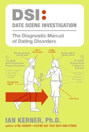 Dsi--Date Scene Investigation: The Diagnostic Manual of Dating Disorders image number 0
