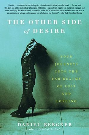 The Other Side of Desire: Four Journeys Into the Far Realms of Lust and Longing image number 0
