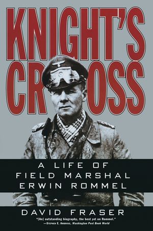 Knight's Cross: Life of Field Marshal Erwin Rommel, a image number 0