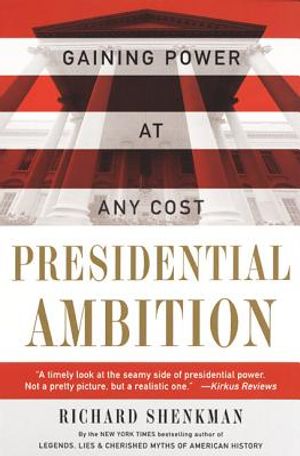 Presidential Ambition: Gaining Power at Any Cost image number 0