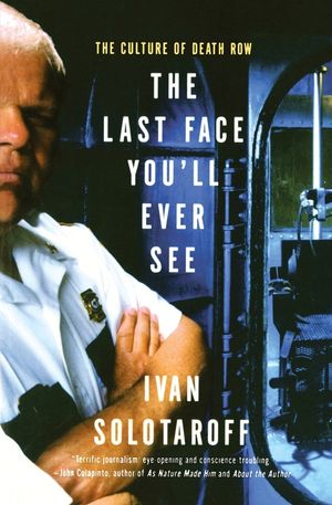 The Last Face You'll Ever See: The Culture of Death Row image number 0