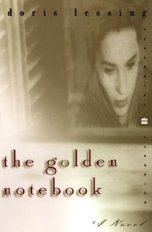 The Golden Notebook: Perennial Classics Edition image number 0