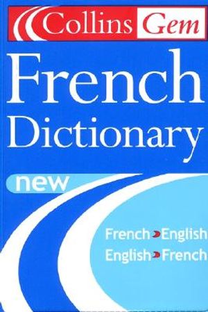 Collins Gem French Dictionary, 6th Edition image number 0