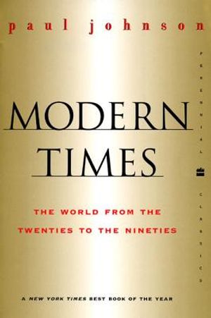 Modern Times Revised Edition: World from the Twenties to the Nineties, the image number 0