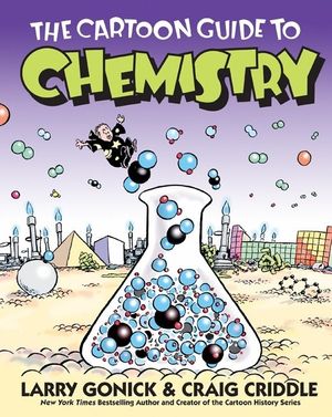 The Cartoon Guide to Chemistry image number 0