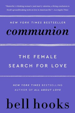 Communion: The Female Search for Love image number 0