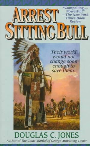 Arrest Sitting Bull image number 0