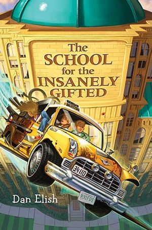 The School for the Insanely Gifted image number 0