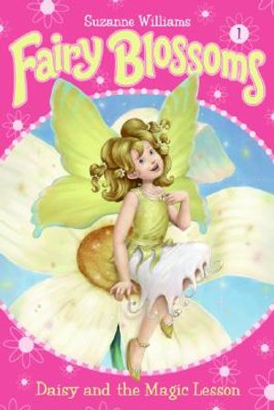 Fairy Blossoms #1: Daisy and the Magic Lesson image number 0