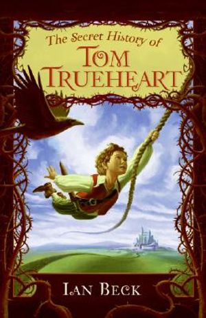 The Secret History of Tom Trueheart image number 0