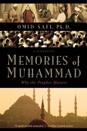 Memories of Muhammad: Why the Prophet Matters image number 0