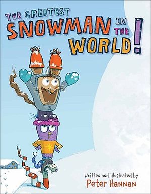 The Greatest Snowman in the World! image number 0