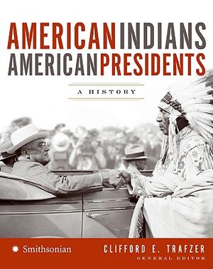 American Indians/American Presidents: A History image number 0
