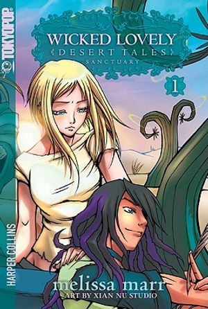 Wicked Lovely: Desert Tales, Volume 1: Sanctuary image number 0