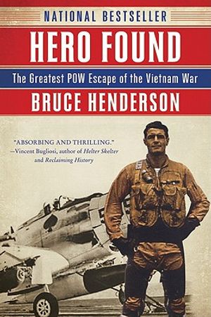 Hero Found: The Greatest POW Escape of the Vietnam War image number 0