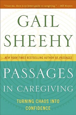 Passages in Caregiving: Turning Chaos Into Confidence image number 0