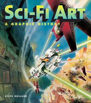 Sci-Fi Art: A Graphic History image number 0