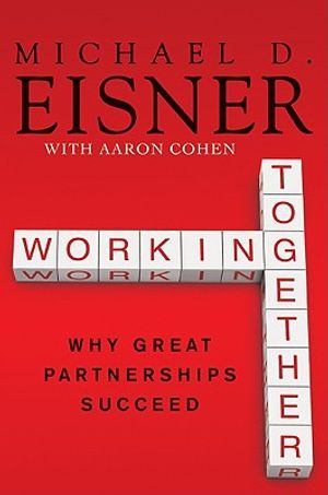 Working Together: Why Great Partnerships Succeed image number 0