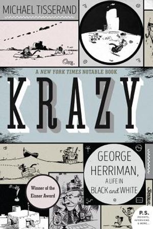 Krazy: George Herriman, a Life in Black and White image number 0