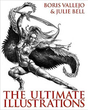 Boris Vallejo and Julie Bell: The Ultimate Illustrations image number 0