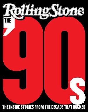The '90s: The Inside Stories from the Decade That Rocked image number 0