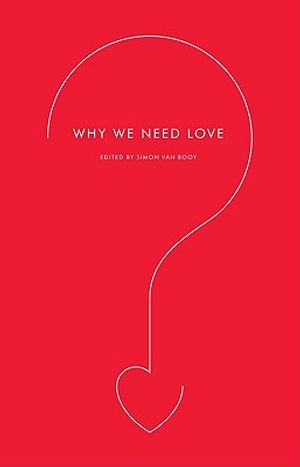 Why We Need Love image number 0