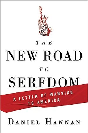 The New Road to Serfdom: A Letter of Warning to America image number 0